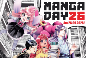 Auf dem Bild ist die obere Hälfte vom Manga Day Plakat zu sehen. Darauf steht: Manga Day 26. Am 26.09.2026!
