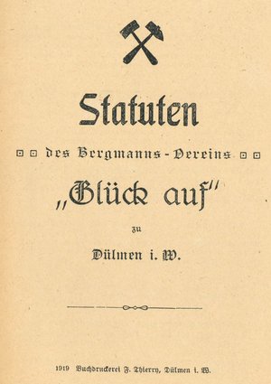 Statuten des Dülmener Bergmannsvereins von 1904, veröffentlicht 1919